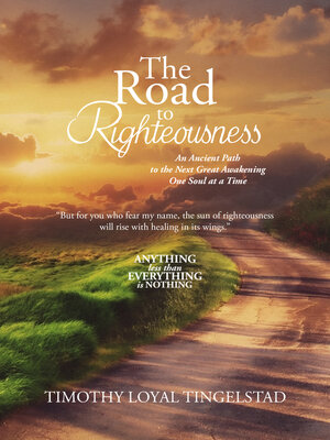 cover image of The Road to Righteousness